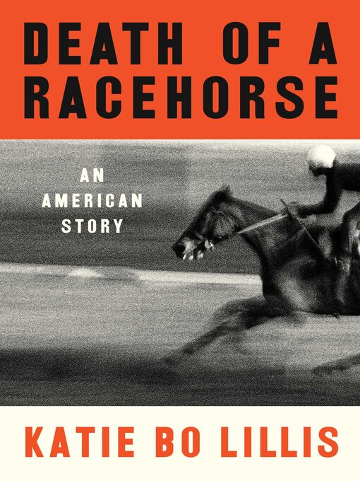 Title details for Death of a Racehorse by Katie Bo Lillis - Available